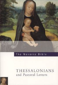 The Navarre Bible - Thessalonians