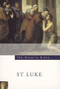 The Navarre Bible - St. Luke